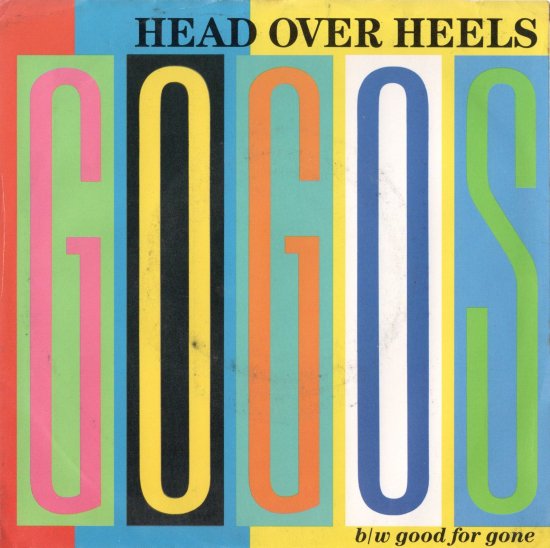 GO GO'S - Head Over Heels