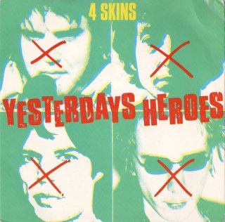 THE 4 SKINS - Yesterdays Heroes