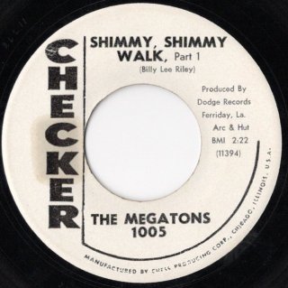 THE MEGATONS - Shimmy, Shimmy Walk