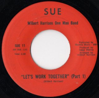 WILBERT HARRISON ONE MAN BAND - Let's Work Together (Part 1)