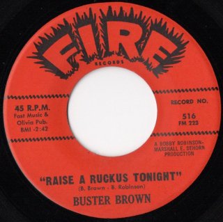 BUSTER BROWN - Raise A Ruckus Tonight