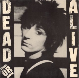 JOHNNY THUNDERS - Dead Or Alive