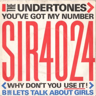 THE UNDERTONES - You've Got My Number (Why Don't You Use It!)