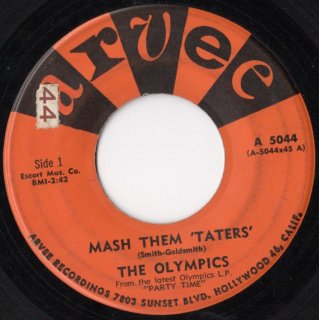THE OLYMPICS - Mash Them 'Taters'