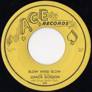 JUNIOR GORDON - Blow Wind Blow