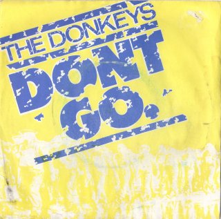 THE DONKEYS - Don't Go