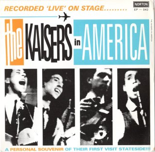 THE KAISERS - The Kaisers In America