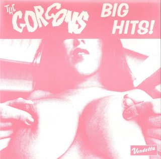 THE GORGONS - Big Hits!