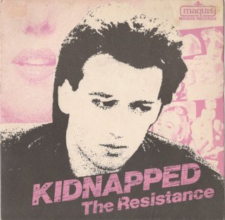 THE RESISTANCE - Kidnapped