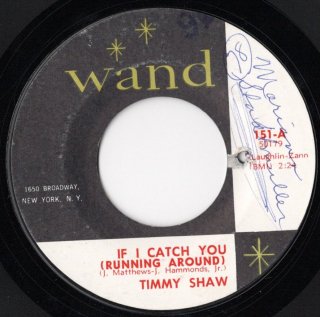 TIMMY SHAW - If I Catch You (Running Around)