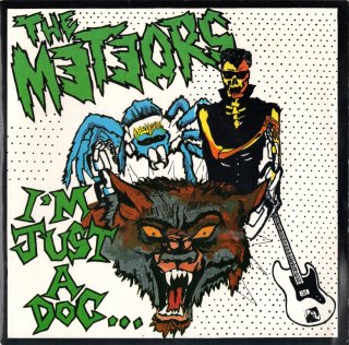 THE METEORS - I'm Just A Dog