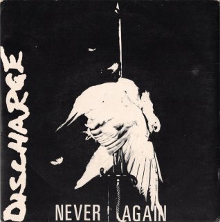 DISCHARGE - Never Again