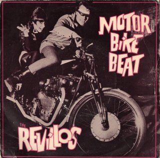 THE REVILLOS - Motor Bike Beat