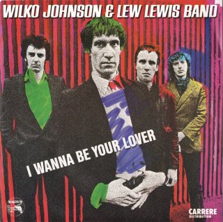 WILKO JOHNSON & LEW LEWIS BAND - I Wanna Be Your Lover