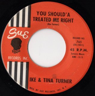 IKE & TINA TURNER - You Should' A Treated Me Right