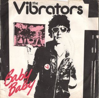 THE VIBRATORS - Baby, Baby