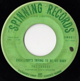 THE SUADES - Everybody's Trying To Be My Baby