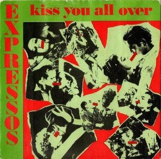 EXPRESSOS - Kiss You All Over