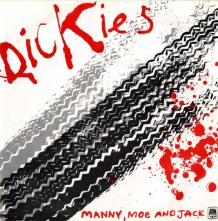 THE DICKIES - Manny, Moe And Jack