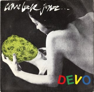 DEVO - Come Back Jonee