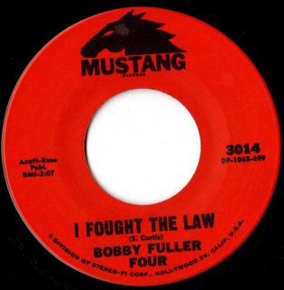 <img class='new_mark_img1' src='https://img.shop-pro.jp/img/new/icons15.gif' style='border:none;display:inline;margin:0px;padding:0px;width:auto;' />BOBBY FULLER FOUR - I Fought The Law