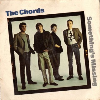 THE CHORDS - Something's Missing