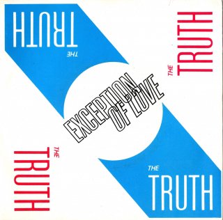 THE TRUTH - Exception Of Love