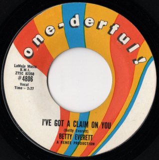 BETTY EVERETT - I've Got A Claim On You