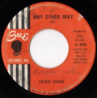 JACKIE SHANE - Any Other Way