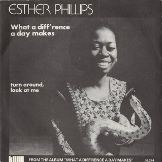 ESTHER PHILLIPS - What A Diff'rence A Day Makes