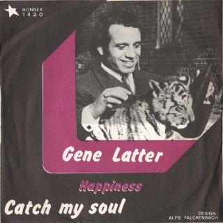 GENE LATTER - Catch My Soul