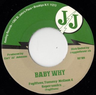 FUGITIVES, TOMMY McCOOK & SUPERSONICS - Baby Why