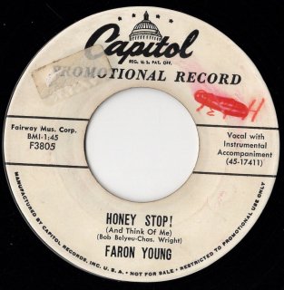 FARON YOUNG - Honey Stop! (And Think Of Me)