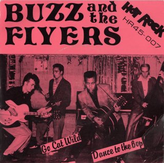 BUZZ AND THE FLYERS - Go Cat Wild