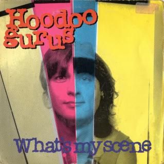 <img class='new_mark_img1' src='https://img.shop-pro.jp/img/new/icons15.gif' style='border:none;display:inline;margin:0px;padding:0px;width:auto;' />HOODOO GURUS - What's My Scene