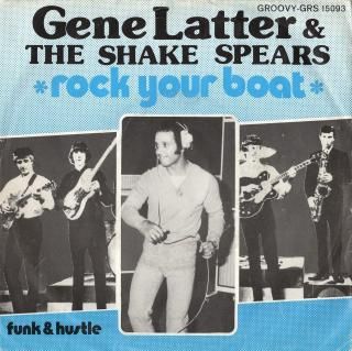 <img class='new_mark_img1' src='https://img.shop-pro.jp/img/new/icons15.gif' style='border:none;display:inline;margin:0px;padding:0px;width:auto;' />GENE LATTER & THE SHAKE SPEARS - Rock Your Boat