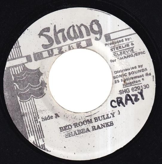 Shabba Ranks - Bed Room Bully - Backyard Record