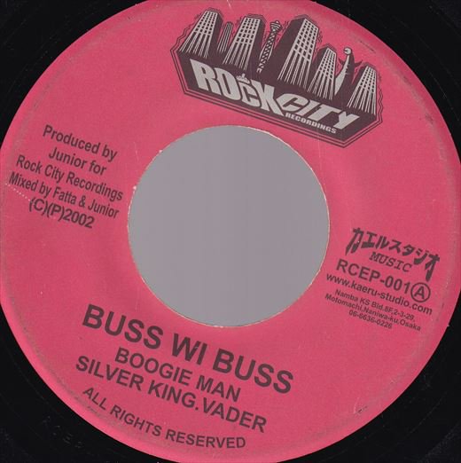 [X5 Riddim] ジャパレゲ Boogie Man, Silver King, Vader - Buss Wi Buss -