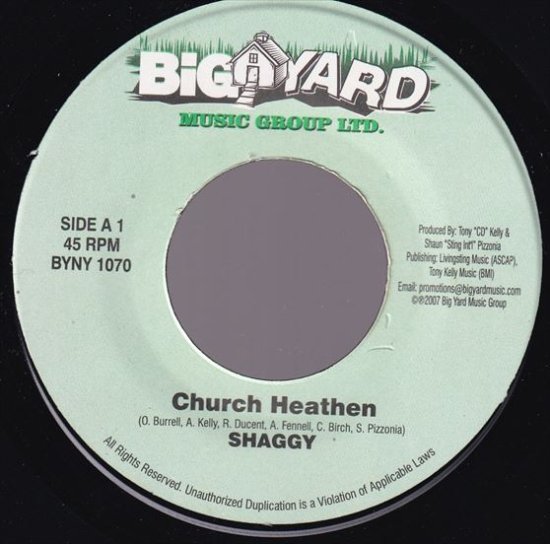 [Church Heathen Riddim] Shaggy - Church Heathen - Backyard Record