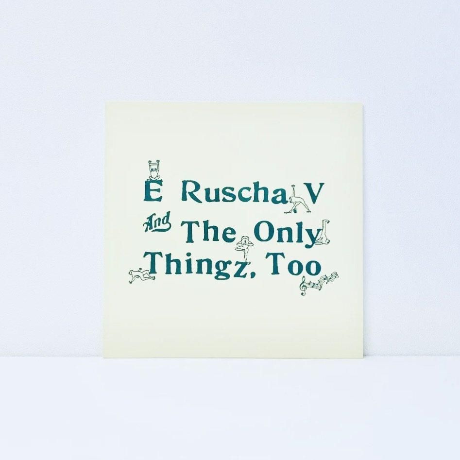 E Ruscha V & The Only Thingz, Too [vinyl]