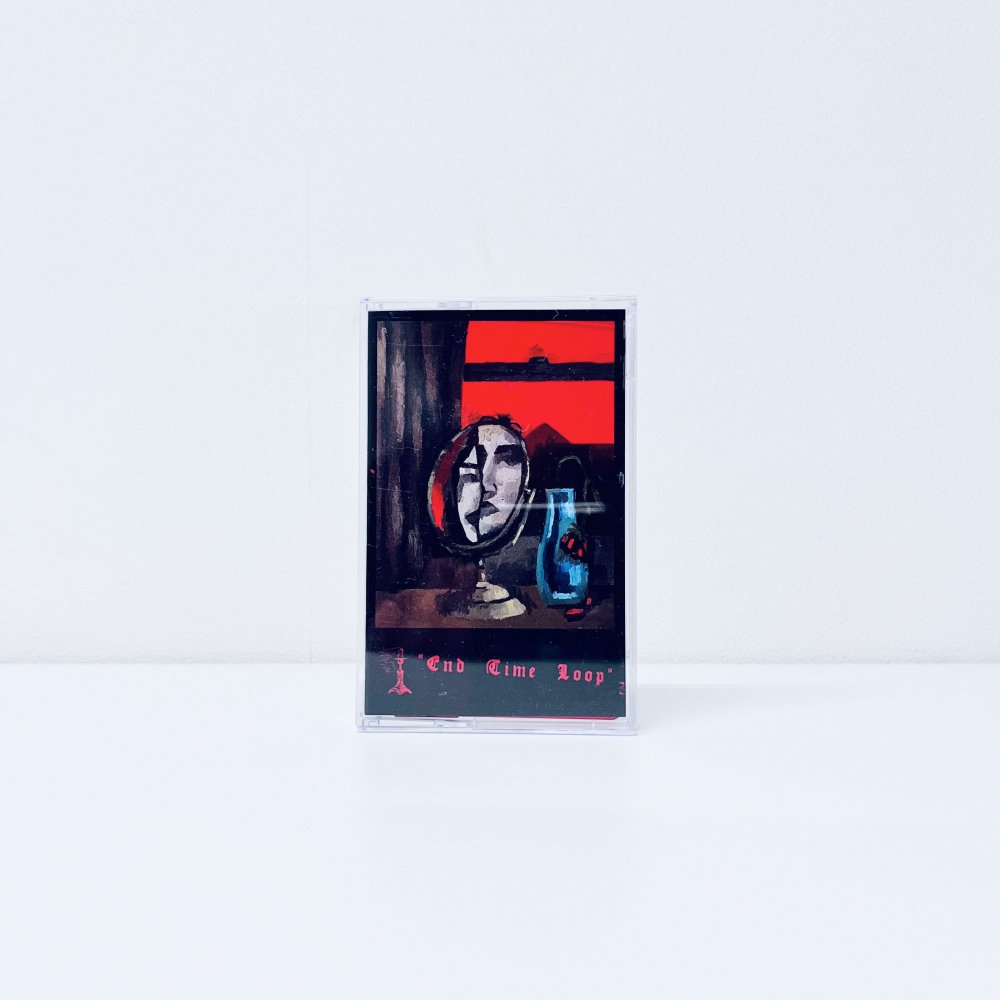 End Time Loop [Cassette]