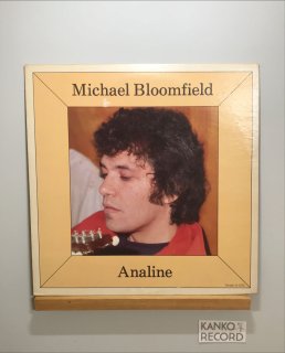 ANALINE / MICHAEL BLOOMFIELD