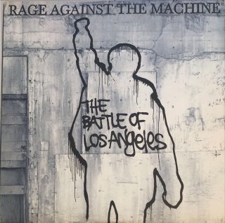 RAGE AGAINST THE MACHINE /  THE BATTLE OF LOS ANGELS