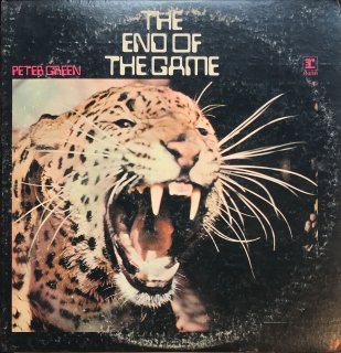 PETER GREEN / THE END OF THE GAME