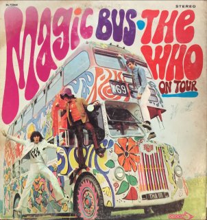 THE WHO / MAGIC BUS