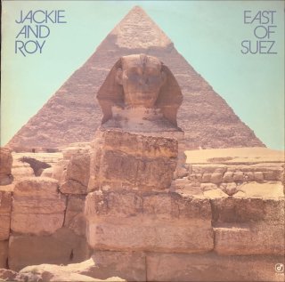 JACKIE AND ROY / EAST OF SUEZ