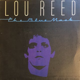 LOU REED / THE BLUE MASK