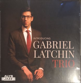GABRIEL LATCHIN / INTRODUCING