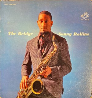 SONNY ROLLINS / THE BRIDGE