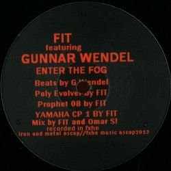 Fit* Featuring Gunnar Wendel – Enter The Fog
